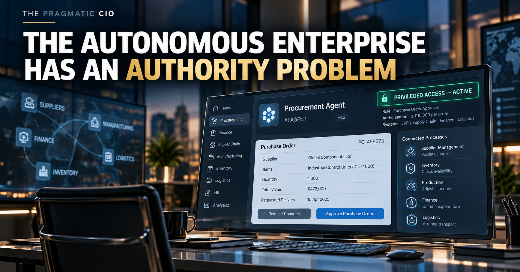 The Autonomous Enterprise Has an Authority Problem